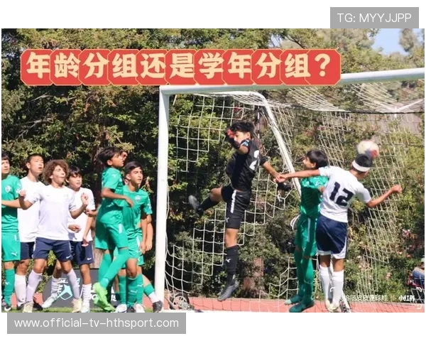 青训是否探索球员技能专项分组提升训练效率，青训训练内容